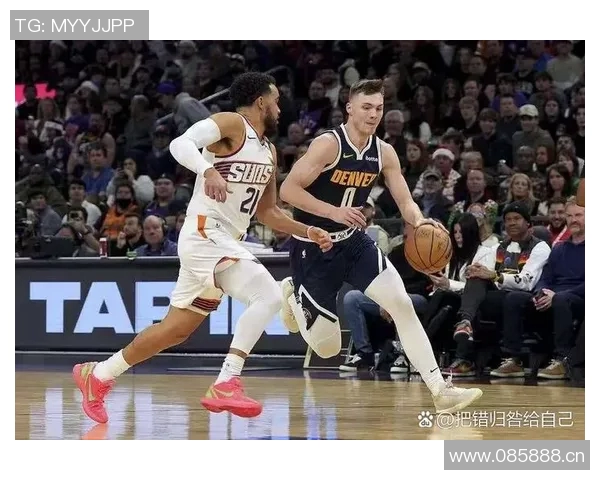 布劳恩坚定续约掘金决心高中大学都未换队希望在NBA延续这一传统